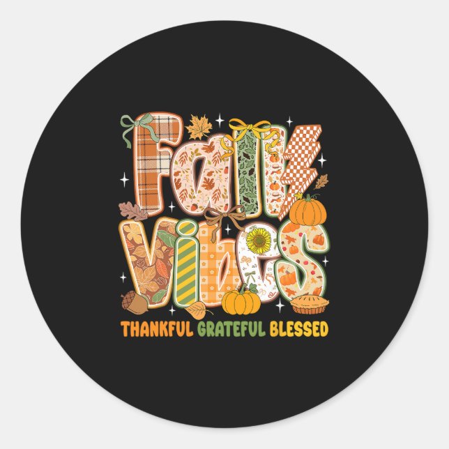 Retro Fall Vibes Thankful Grateful Blessed Autumn  Classic Round Sticker (Front)