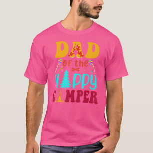 Retro Family Camping Trip Dad Of The Happy Camper T-Shirt