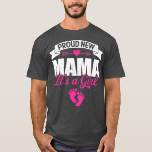 Retro Family Proud New Mama It's A Girl Gender Rev T-Shirt
