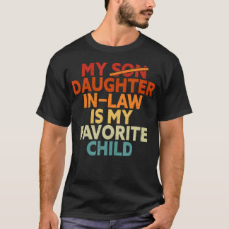 Retro Father'S Day My Daughter In Law Is My Favori T-Shirt