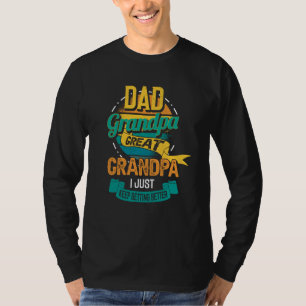 Retro Father's day saying for your Daddy and grand T-Shirt