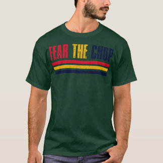 Retro Fear The Chop T-Shirt