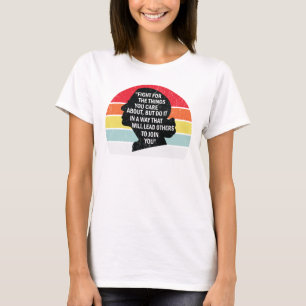 Retro Fight For The Things You Care About T-Shirt