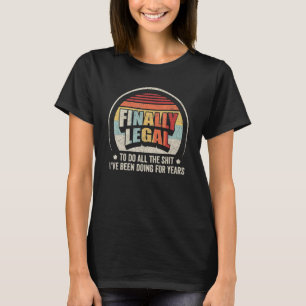 Retro Finally Legal 21st Birthday 2001 21 Years O T-Shirt