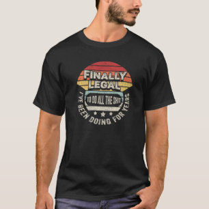 Retro Finally Legal 21st Birthday 2001 21 Years O T-Shirt