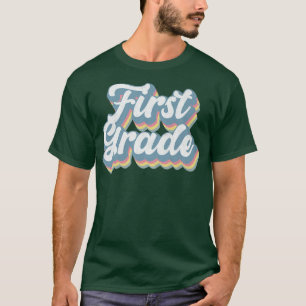 Retro First Grade Teacher Student 1st Grade Back t T-Shirt