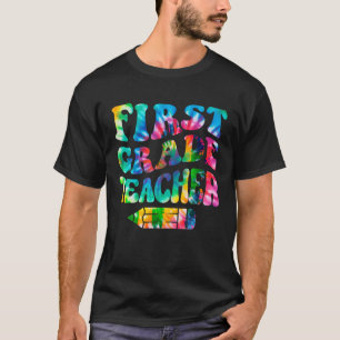 Retro First Grade Teacher Tie Dye Funny 1st Grade  T-Shirt