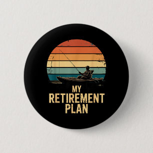 Retro Fishing Boat Sunset My Retirement Plan 6 Cm Round Badge