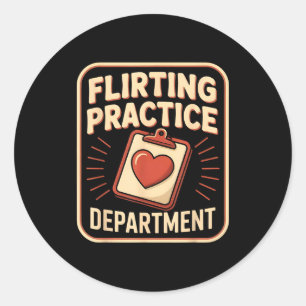 Retro Flirting Practice Department Funny Valentine Classic Round Sticker