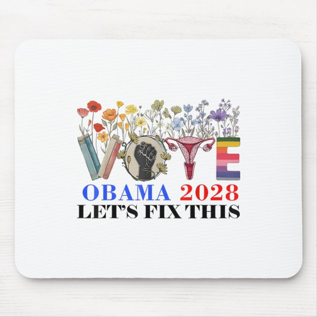 Retro Floral Vote Obama 2028 Lets Fix This Preside Mouse Pad (Front)