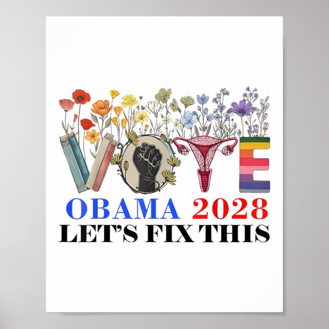 Retro Floral Vote Obama 2028 Lets Fix This Preside Poster (Front)