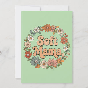 Retro Floral Wreath "Soft Mama" Groovy Typography Invitation