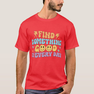 Retro flower Quotes T-Shirt