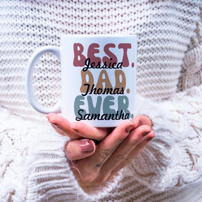 Retro Font Best Dad Ever Kids Names Father's Day Coffee Mug (Creator Uploaded)