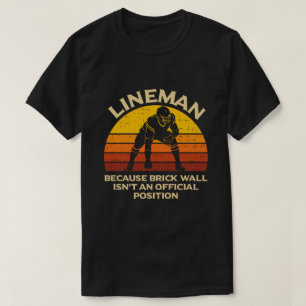 Retro Football Lineman Brick Wall Funny Gift T-Shirt