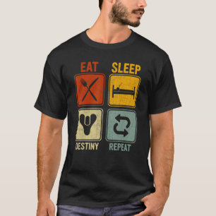 Retro For Men Women Eat Sleep Destiny Repeat T-Shirt