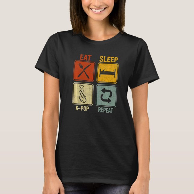Retro For Music  Eat Sleep K Pop Repeat T-Shirt (Front)