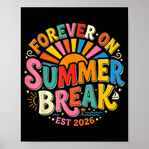 Retro forever on summer break est 2026 summer poster
