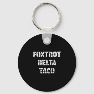 Retro Foxtrot Delta Taco  Key Ring