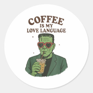 Retro Frankenstein Monster Lover Coffee Is My Love Classic Round Sticker