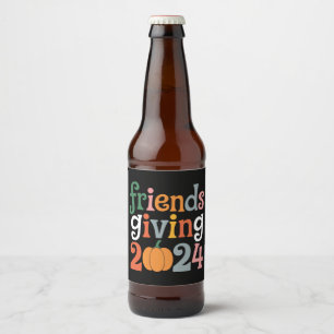 Retro Friends Giving 2024 Thanksgiving Fall Beer Bottle Label
