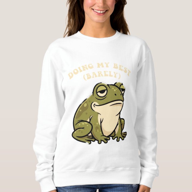 Retro Frog Doing My Best Women’s Sweatshirt (Front)