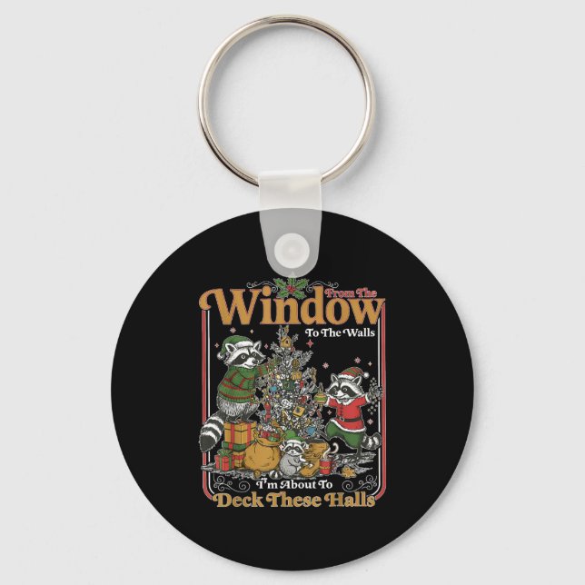 Retro From The Windows To The Walls Funny Raccoon  Key Ring (Front)