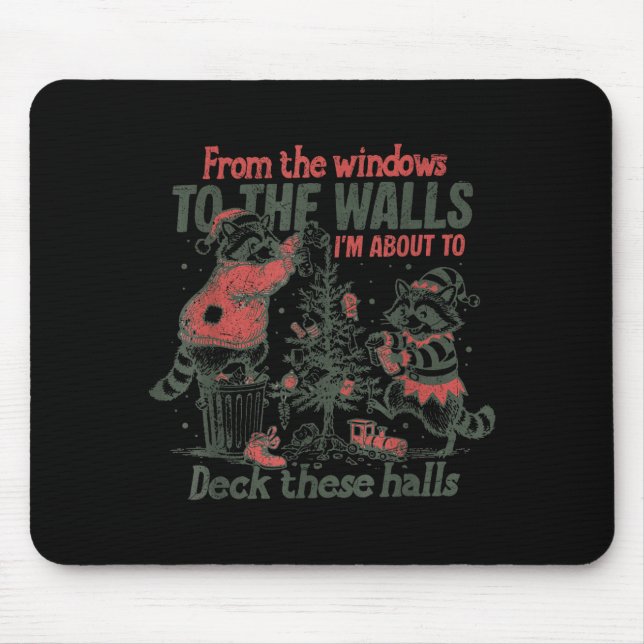 Retro From The Windows To The Walls Funny Raccoon  Mouse Pad (Front)