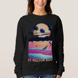 Retro Ft Walton Beach Florida Souvenir Surf Sweatshirt