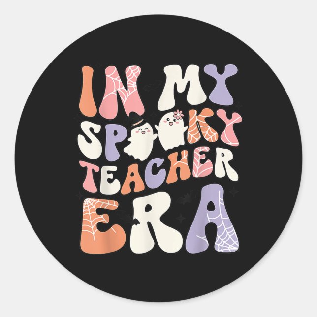 Retro Fun Teacher Halloween Cute In My Spooky Teac Classic Round Sticker (Front)