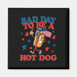 Retro Funny 4th Of July Patriotic Bad Day To Be A Magnet