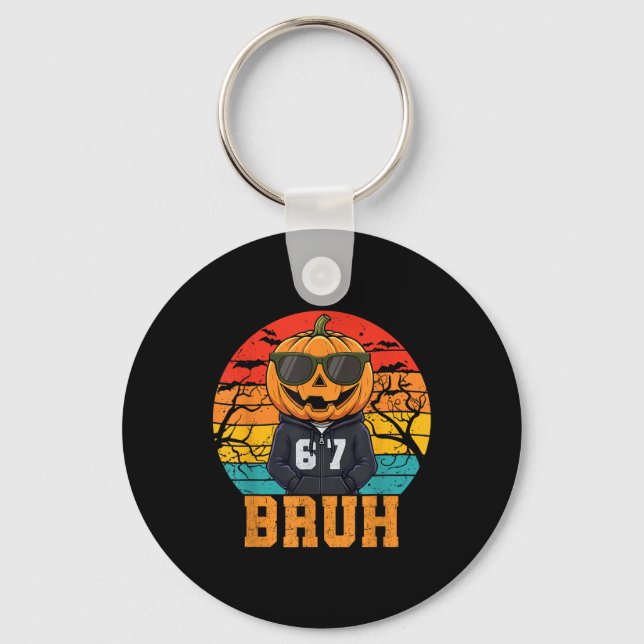 Retro Funny 67 Halloween Meme Bruh Cool Pumpkin He Key Ring (Front)