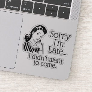 Retro Funny Being Late Sticker