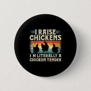 Retro Funny Chicken Lover Gift – I Raise Chickens 6 Cm Round Badge