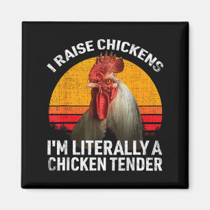 Retro Funny Chicken Lover Gift – I Raise Chickens  Magnet