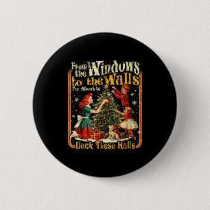 Retro Funny Christmas Holiday From The Windows To  6 Cm Round Badge