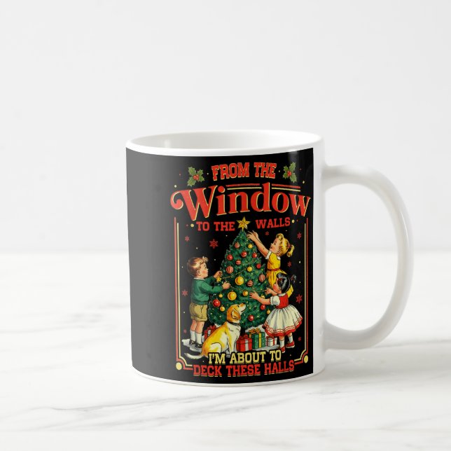 Retro Funny Christmas Holiday From The Windows To  Coffee Mug (Right)