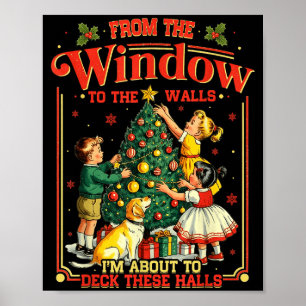 Retro Funny Christmas Holiday From The Windows To Poster
