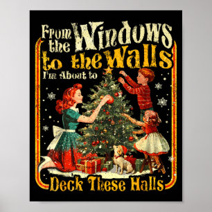 Retro Funny Christmas Holiday From The Windows To Poster