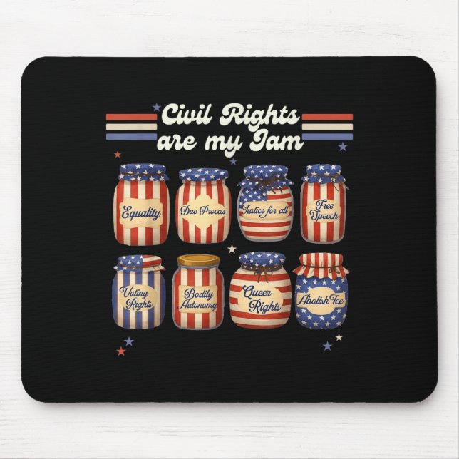 Retro Funny Civil Rights Are Favourite Sarcastic Mouse Pad (Front)