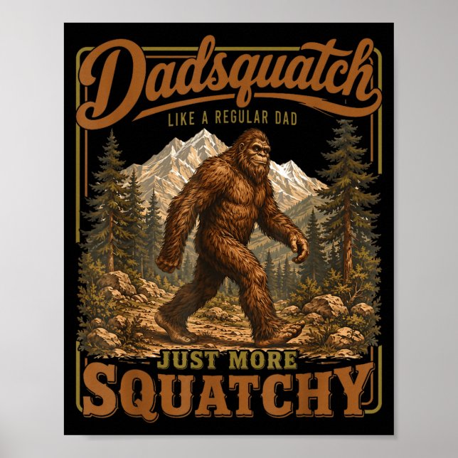 Retro funny dadsquatch sasquatch dad father's day  poster (Front)