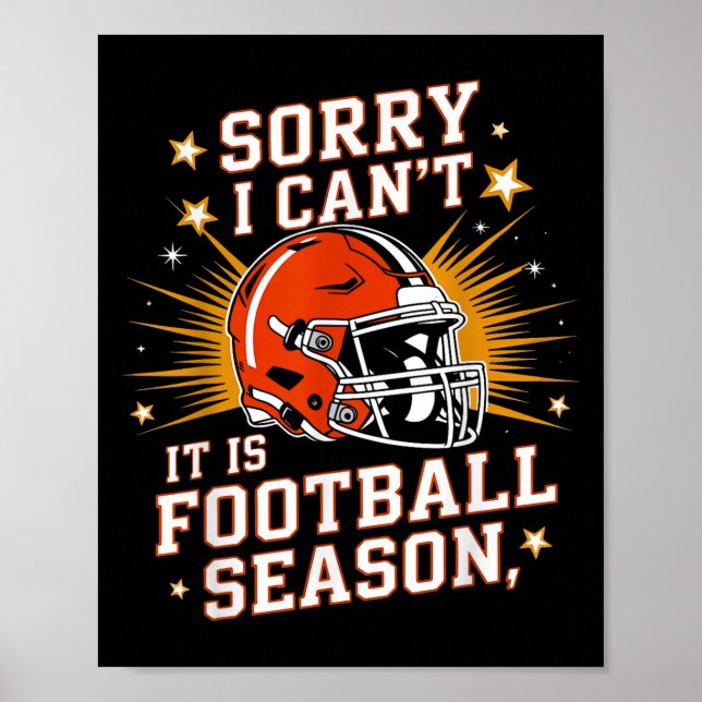 Retro Funny Game Day Sorry I Can't It Is Football  Poster (Front)