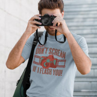 Retro Funny Phrase Photography Camera Flash