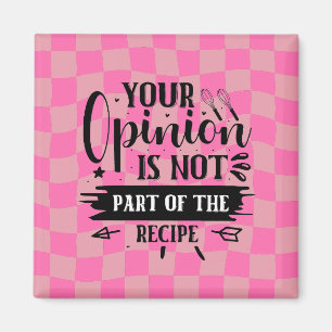 Retro Funny Pink Kitchen Saying  Magnet