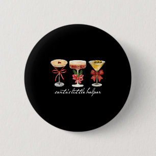 Retro Funny Santa's Little Helper Martini Merry Ch 6 Cm Round Badge