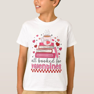 Retro Funny Teacher Valentine Day All Booked For V T-Shirt