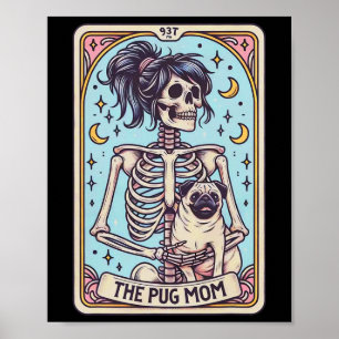 Retro Funny The Pug Dog Mum Tarot Card Skeleton Ha Poster