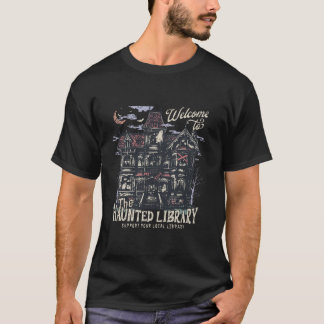 Retro Funny Welcome To The Haunted Library Bookish T-Shirt