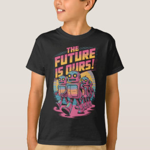 Retro Futuristic Robots The Future Is Ours Design T-Shirt