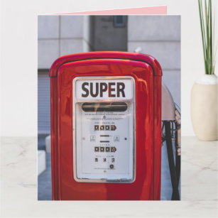 RETRO GAS PUMP SUPER BIRTHDAY FUNNY CARDS